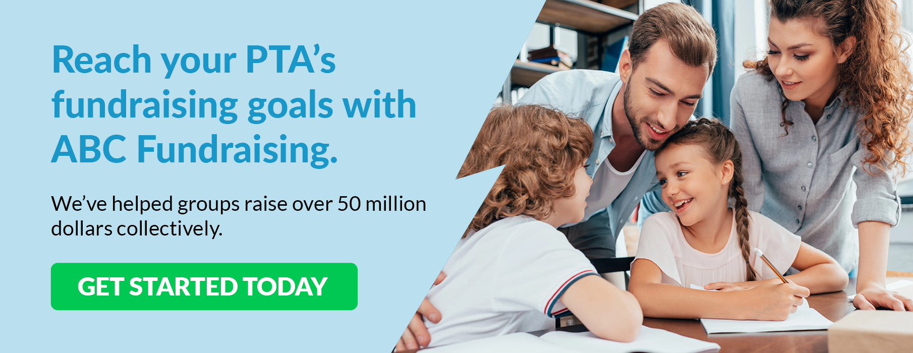 Reach your PTA’s fundraising goals with ABC Fundraising. We’ve helped groups raise over 50 million dollars collectively. Get started today.